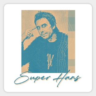 Super Hans //2 Aesthetic FanArt Design Magnet